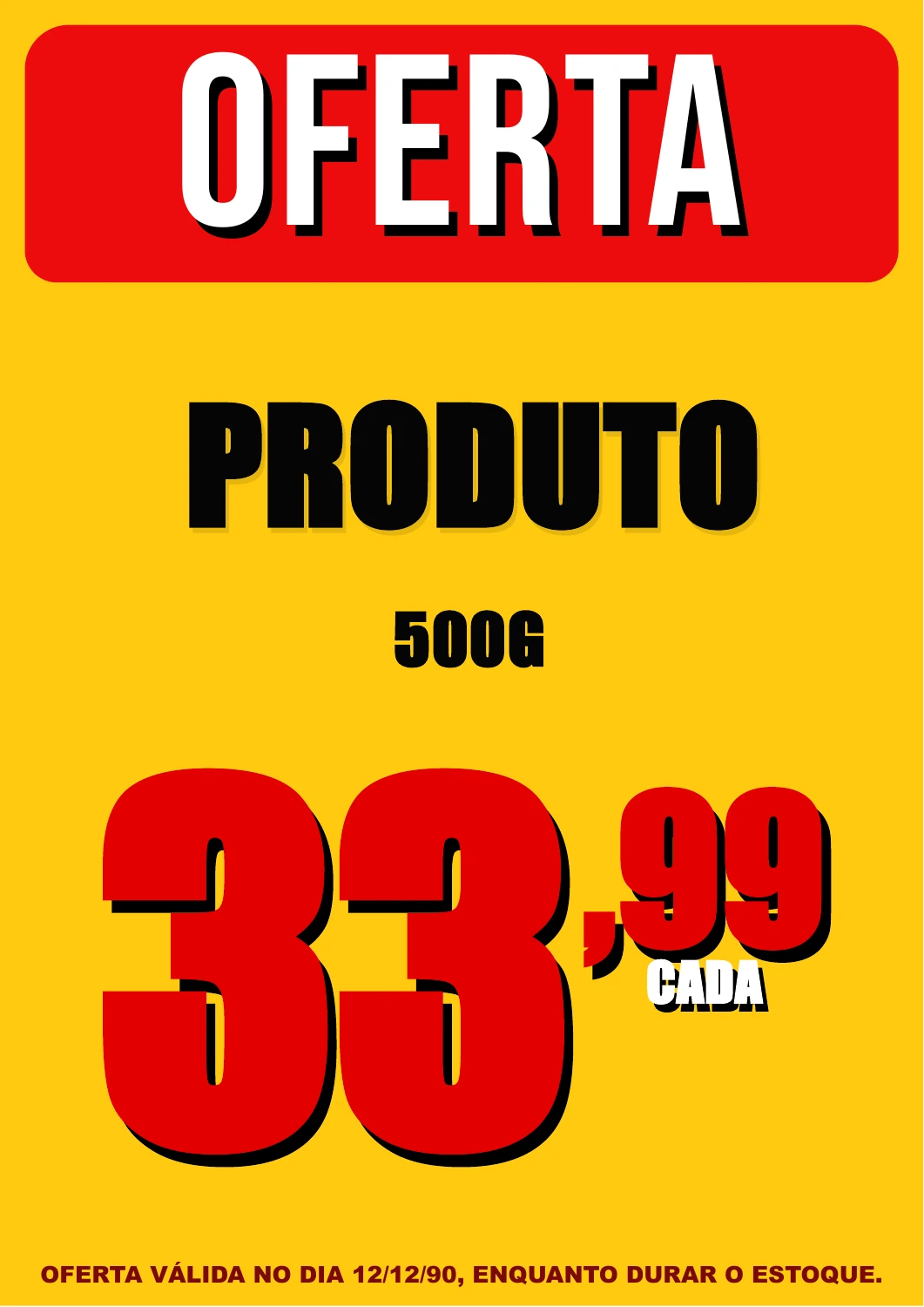 Placa demonstrativa: Amarelo e vermelho